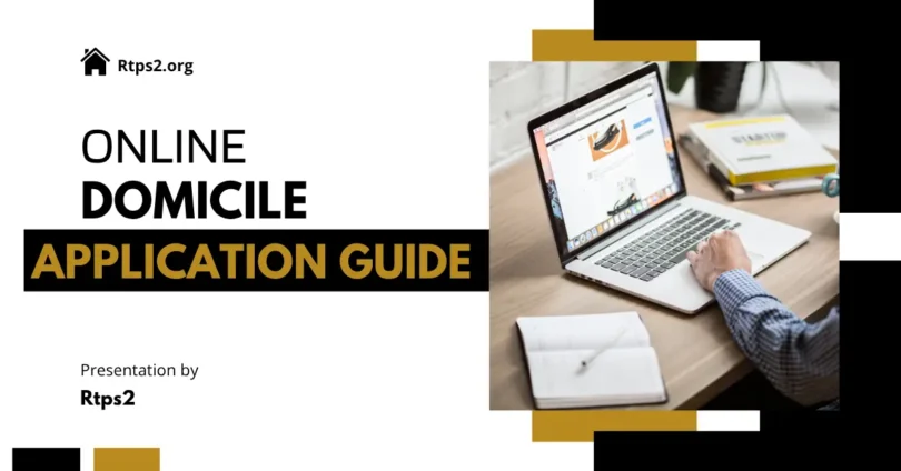 online domicile application guide