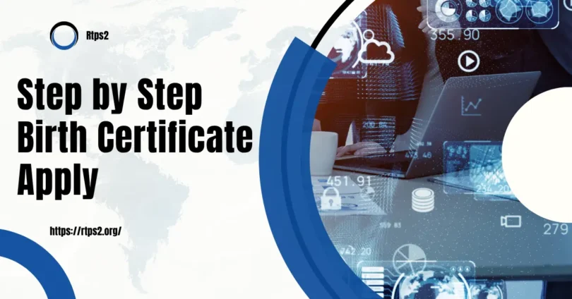 step by step birth certificate apply