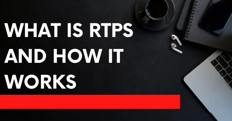 what is rtps and how it works